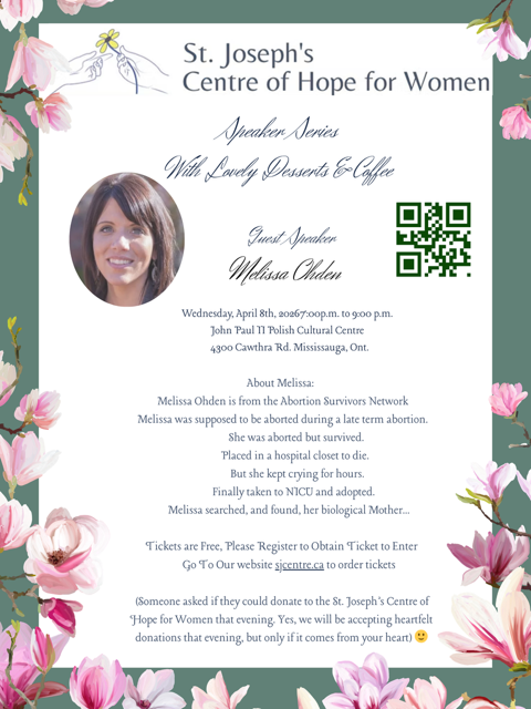 St. Joseph's Centre of Hope for Women speaker series poster: Melissa Ohden, April 8 2026, John Paul II Polish Cultural Centre Mississauga